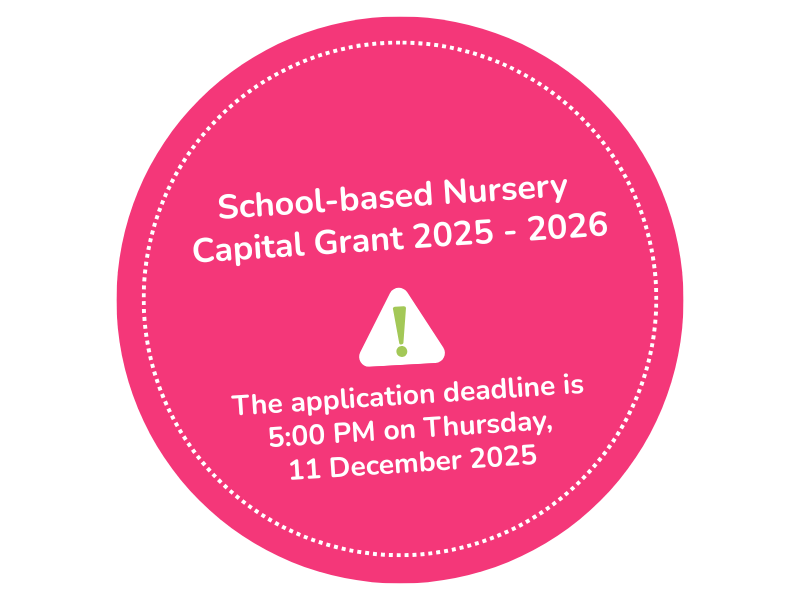 School based Nursery Capital Grant 2025 to 2026